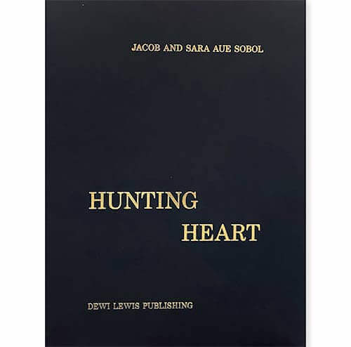 Hunting Heart: Sara and Jacob Aue Sobol