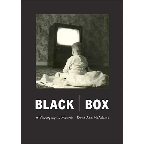 Black Box: A Photographic Memoir by Dona Ann McAdams