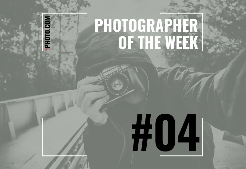 Photographer of the Week 04