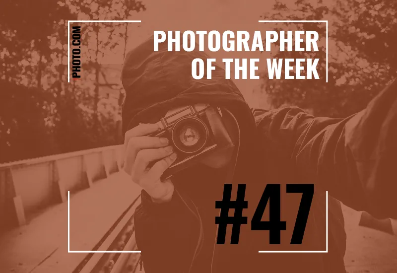 Photographer of the Week 47