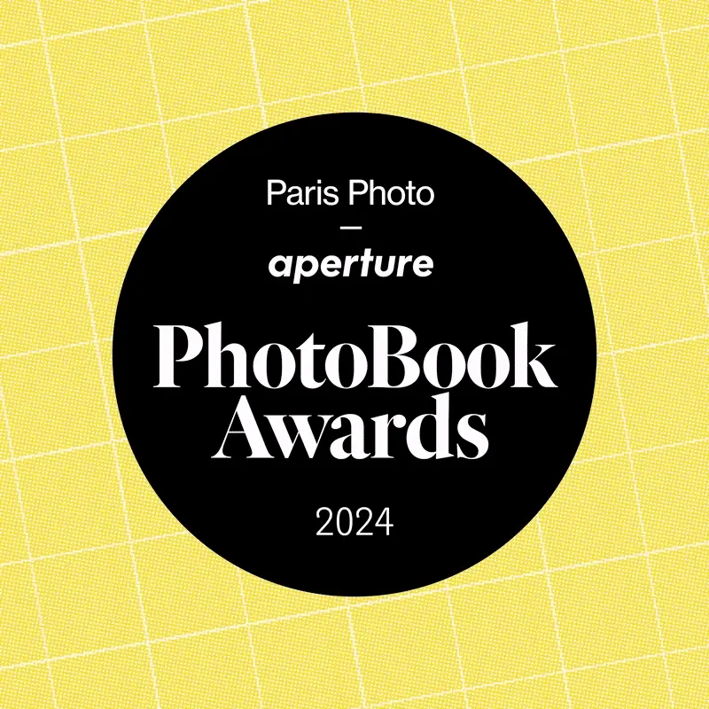 The Paris Photo - Aperture Foundation PhotoBook Awards 2024