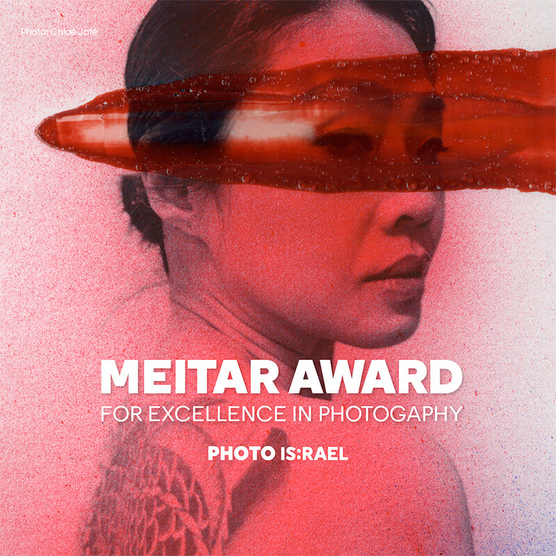 The 2023 Meitar Award for Excellence in Photography