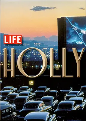 Life. Hollywood